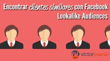 Facebook Lookalike Audiences