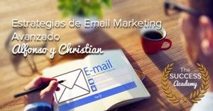 Estrategias de email marketing avanzado